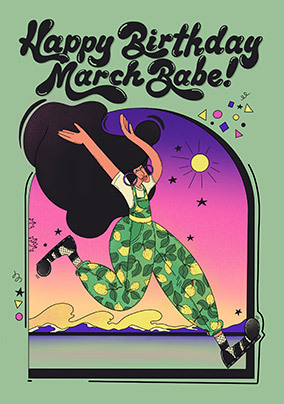 March Babe Birthday Card