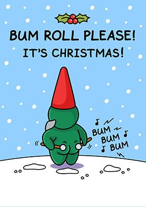 Photo of Bum Roll Please Christmas Card