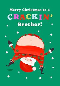 Tap to view Crackin Brother Santa Bum Christmas Card