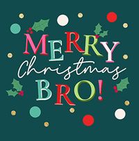 Tap to view Colourful Bro Christmas Card