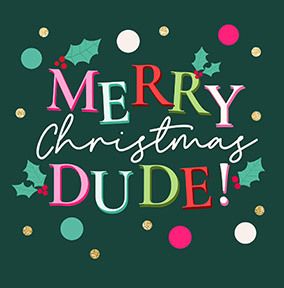 Photo of Colourful Dude Christmas Card