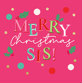 Colourful Sis Christmas Card