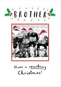 Tap to view Brother Have A Cracking Christmas Card