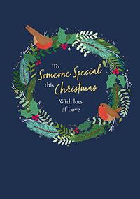 Tap to view Someone Special Robin Wreath Christmas Card