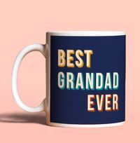 Tap to view Best Grandad Ever Mug