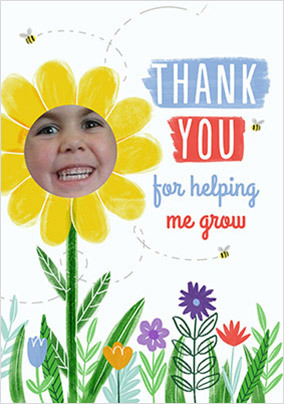 Thanks for Helping Me Grow Teacher Photo Card