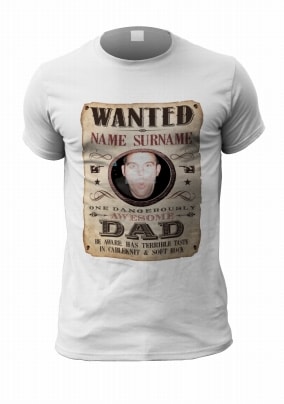 Funny Dad Wanted Personalised Photo T-Shirt
