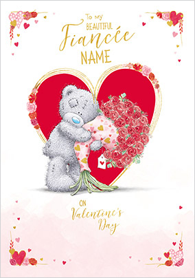 Beautiful Fiancée  Me To You Personalised Valentine's Card