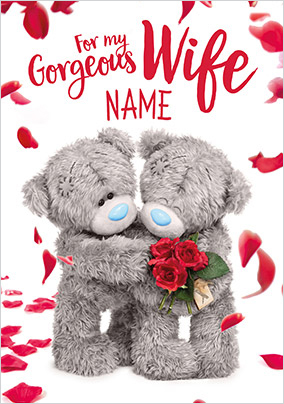 Me To You  Photo Finish - Gorgeous Wife Personalised Card