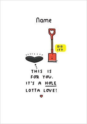 Hole Lotta Love Valentine's Card