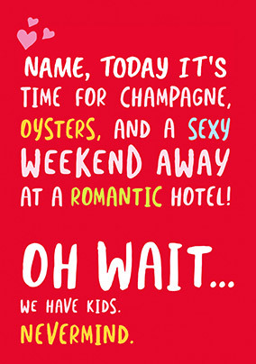 Sexy Weekend Away Personalised Valentine's Card