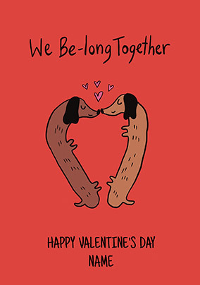 We Be-Long Together Personalised Valentine Card