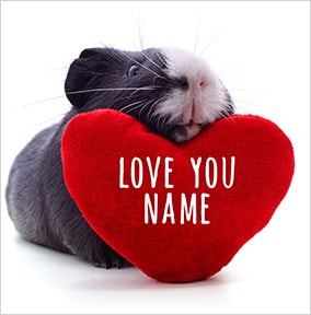 Love You Guinea Pig Personalised Card