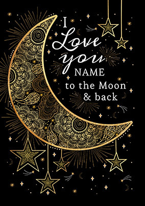 To the Moon and Back Personalised Card