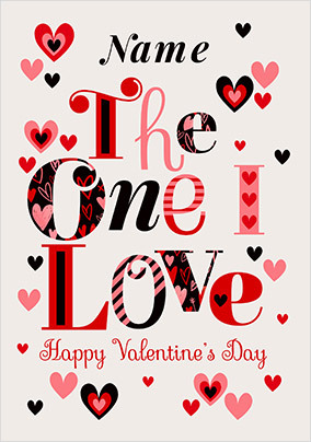 Hearts The One I Love Personalised Valentine's Card