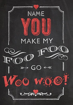 Foo Foo Go Woo Woo Personalised Valentine's Card