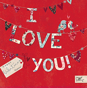 Kirstie Allsopp Valentine's Day Card - I Love You