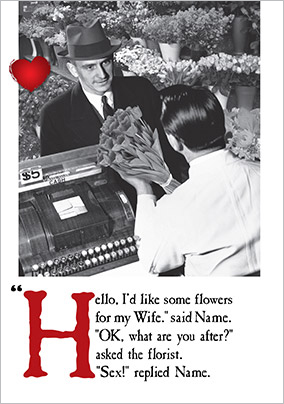 Flowers for Wife Valentine's Card - Emotional Rescue