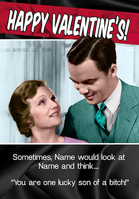 You're Lucky Rude Valentine's Card - Emotional Rescue