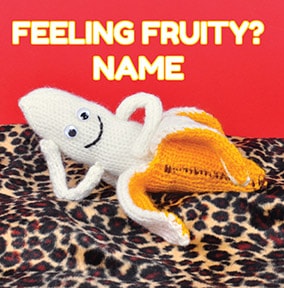 Feeling Fruity Personalised Valentines Card