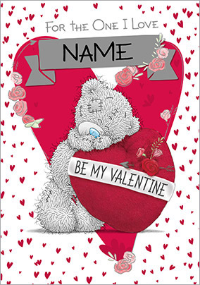 Me to You Valentine's Day Card - One I Love