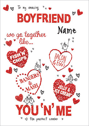 We go together Boyfriend Valentine's Day Card