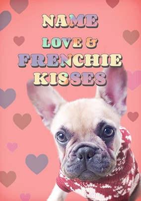 Love & Frenchie Kisses Personalised Valentines Card