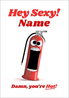 Damn You're Hot Personalised Valentines Card