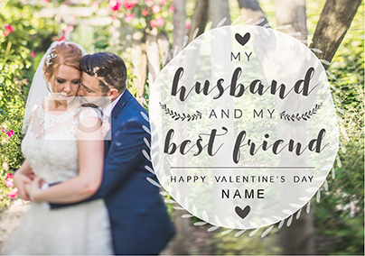 Husband Valentine's Day Photo Upload Card - My Best Friend