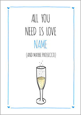 Blatant Betty - Prosecco and Love