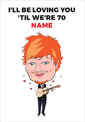 I'll Be Loving You Personalised Card