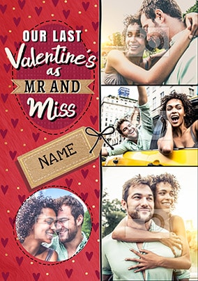 Last Valentine's As Miss Photo Card