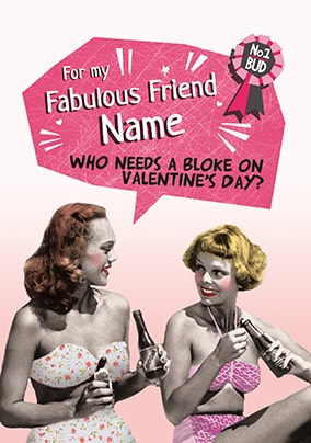 Fabulous Friend Valentines Day Personalised Card