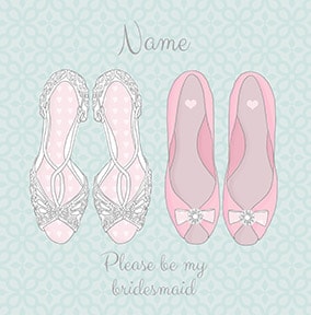 Please be my Bridesmaid Wedding Shoes Card