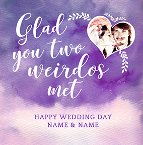 J'adore Photo Upload Wedding Weirdos Card