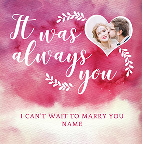 J'adore Wife To Be Wedding Card - It Was Always You