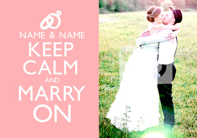 Keep Calm - Marry On Photo Wedding Card