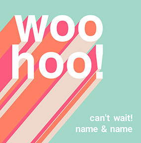 Woo Hoo can't wait RSVP Card