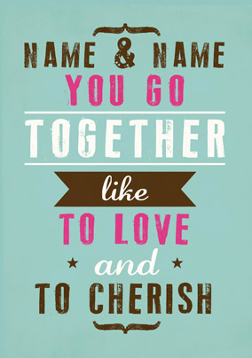 We Go Together - Love Cherish Poster