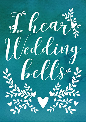 I Hear Wedding Bells Engagement Card Funky Pigeon I Hear Wedding Bells Engagement Card
