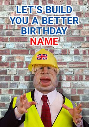 Build a Better Birthday Personalised Card