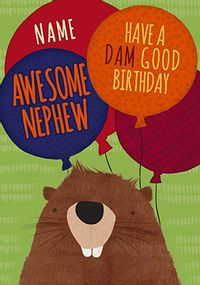 Awesome Nephew Beaver Personalised Birthday Card