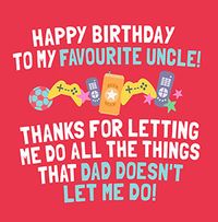 Happy Birthday to my Favourite Uncle Personalised Card