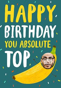 Tap to view Top Banana Photo Birthday Card