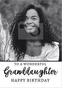 Wonderful Granddaughter Photo Birthday Card