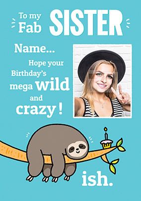 Fab Sister Photo Birthday Card