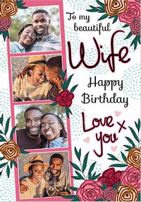 Beautiful Wife Floral Photo Birthday Card