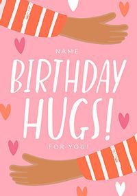 Birthday Hugs Personalised Card
