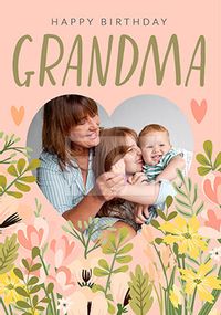 Happy Birthday Grandma Floral Photo Card