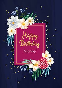 Tap to view Happy Birthday Floral Frame Personalised Card